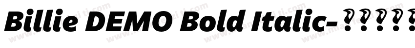 Billie DEMO Bold Italic字体转换